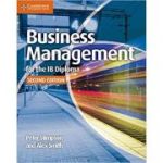 Business Management for the IB Diploma Coursebook - Peter Stimpson, Alex Smith