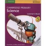 Cambridge Primary Science Stage 5 Learner's Book - Fiona Baxter, Liz Dilley, Jon Board