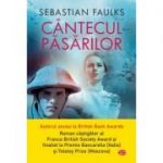 Cantecul pasarilor - Sebastian Faulks