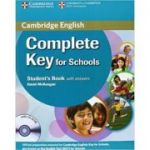 Complete Key for Schools Student's Pack with Answers (Student's Book with CD-ROM, Workbook with Audio CD) - David McKeegan, Sue Elliot, Emma Heyderman