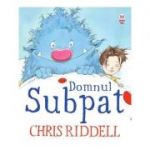 Domnul Subpat - Chris Riddell