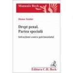 Drept penal. Partea speciala. Infractiuni contra patrimoniului - Hunor Kadar