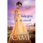 O lady greu de cucerit - Candace Camp