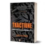 Tractiune. Preia controlul afacerii tale - Gino Wickman