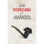 Amandoi - Liviu Rebreanu
