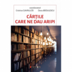 Cartile care ne dau aripi - Cristina Gavriluta, Dana Badulescu