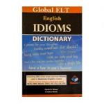 Dictionary of Idioms - Martin H. Manser