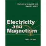 Electricity and Magnetism - Edward M. Purcell, David J. Morin