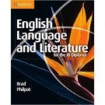 English Language and Literature for the IB Diploma - Brad Philpot