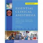 Essential Clinical Anesthesia - Charles Vacanti MD, Scott Segal MD, Pankaj Sikka MD, Richard Urman MD