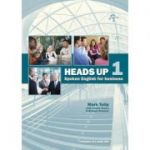 Heads Up Level 1. Spoken English for Business - Mark Tulip, Louise Green, Richard Nicholas