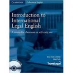 Introduction to International Legal English Student's Book with Audio CDs (2): A Course for Classroom or Self-Study Use, B1 Intermediate - B2 High Intermediate - Amy Krois-Lindner, Matt Firth