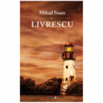 Livrescu - Mihail Soare