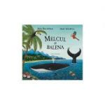 Melcul si balena - Julia Donaldson