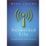 Networked Life: 20 Questions and Answers - Mung Chiang