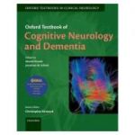 Oxford Textbook of Cognitive Neurology and Dementia - Masud Husain, Jonathan M. Schott