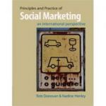 Principles and Practice of Social Marketing: An International Perspective - Rob Donovan, Nadine Henley