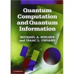 Quantum Computation and Quantum Information: 10th Anniversary Edition - Michael A. Nielsen, Isaac L. Chuang