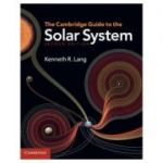 The Cambridge Guide to the Solar System - Kenneth R. Lang