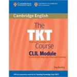 The TKT Course CLIL Module - Kay Bentley