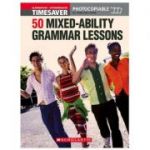 50 Mixed-Ability Grammar Lessons