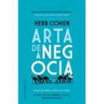 Arta de a negocia - Herb Cohen