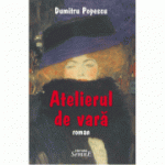 Atelierul de vara - Dumitru Popescu