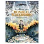 Bombs and Blackberries - Julia Donaldson