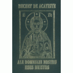 Buchet de acatiste ale Domnului Iisus