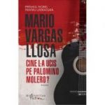 Cine l-a ucis pe Palomino Molero? - Mario Vargas Llosa