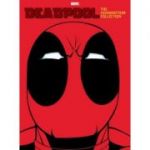 Deadpool: The Adamantium Collection - Rob Liefeld, Fabian Nicieza, Joe Kelly
