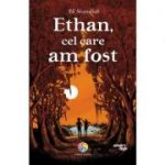 Ethan, cel care am fost - Ali Standish