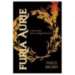 Furia aurie. Paperback - Pierce Brown