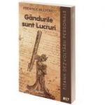 Gandurile sunt Lucruri - Prentice Mulford