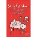 Magical Children: The Smallest Girl Ever - Sally Gardner