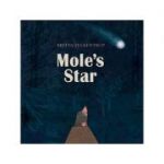 Mole's Star - Britta Teckentrup
