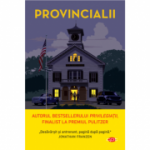 Provincialii - Jonathan Dee