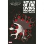 Return Of The Living Deadpool - Cullen Bunn