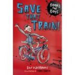 Save That Train! - Ian Whybrow