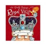 The Tooth Fairy's Royal Visit - Peter Bently