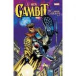 X-men: Gambit - The Complete Collection Vol. 2 - Fabian Nicieza, Scott Lobdell, Joe Pruett