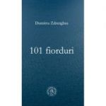 101 fiorduri - Dumitru Zdrenghea