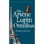 Arsene Lupin Omnibus - Maurice Leblanc