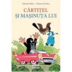 Cartitel si masinuta lui - Zdeněk Miler, Eduard Petiška