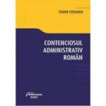 Contenciosul administrativ roman - Tudor Chiuariu