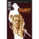 Fury Max: My War Gone By Vol. 1 - Garth Ennis