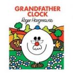 Grandfather Clock - Roger Hargreaves