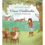 Hana Hashimoto: Sixth Violin - Chieri Uegaki