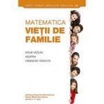 Matematica vietii de familie. Doua viziuni asupra casniciei fericite - Ecaterina Burmistrova, Mihail Burmistrov