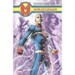 Miracleman Book 1: A Dream Of Flying - Mick Anglo